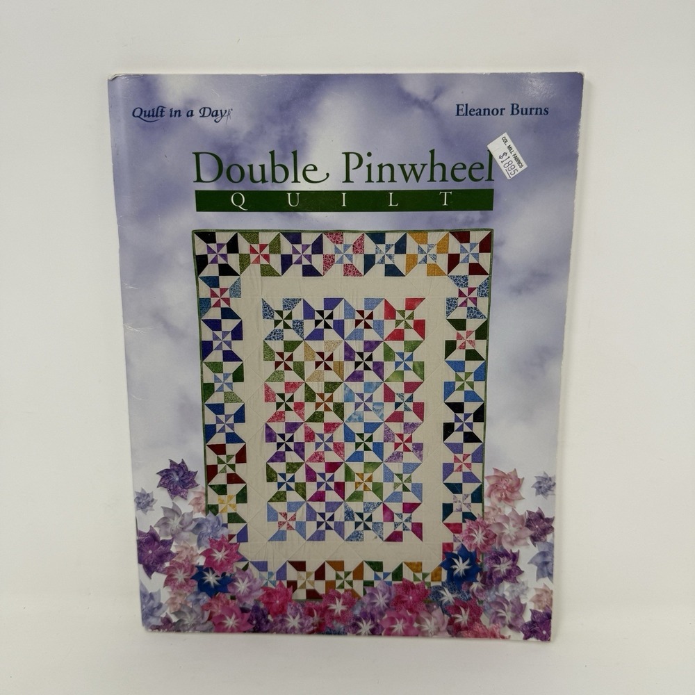 Double Pinwheel Quilt: An Easy Strip Method (Quilt in a Day Series) Paperback